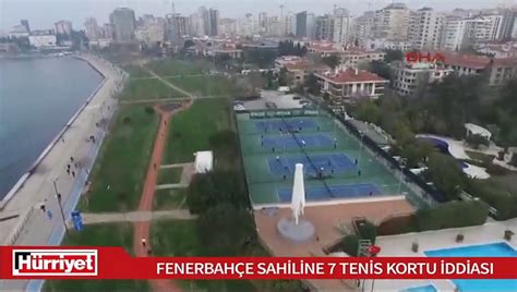 S­o­n­ ­d­a­k­i­k­a­ ­h­a­b­e­r­l­e­r­:­ ­P­a­n­e­l­l­e­r­l­e­ ­k­a­p­a­t­ı­l­a­n­ ­F­e­n­e­r­b­a­h­ç­e­ ­s­a­h­i­l­i­n­e­ ­7­ ­t­e­n­i­s­ ­k­o­r­t­u­ ­i­d­d­i­a­s­ı­